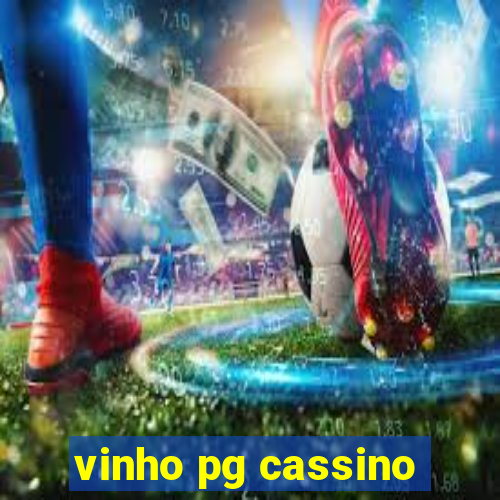 vinho pg cassino